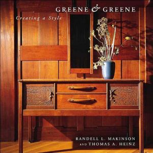 Greene & Greene, Creating a Style